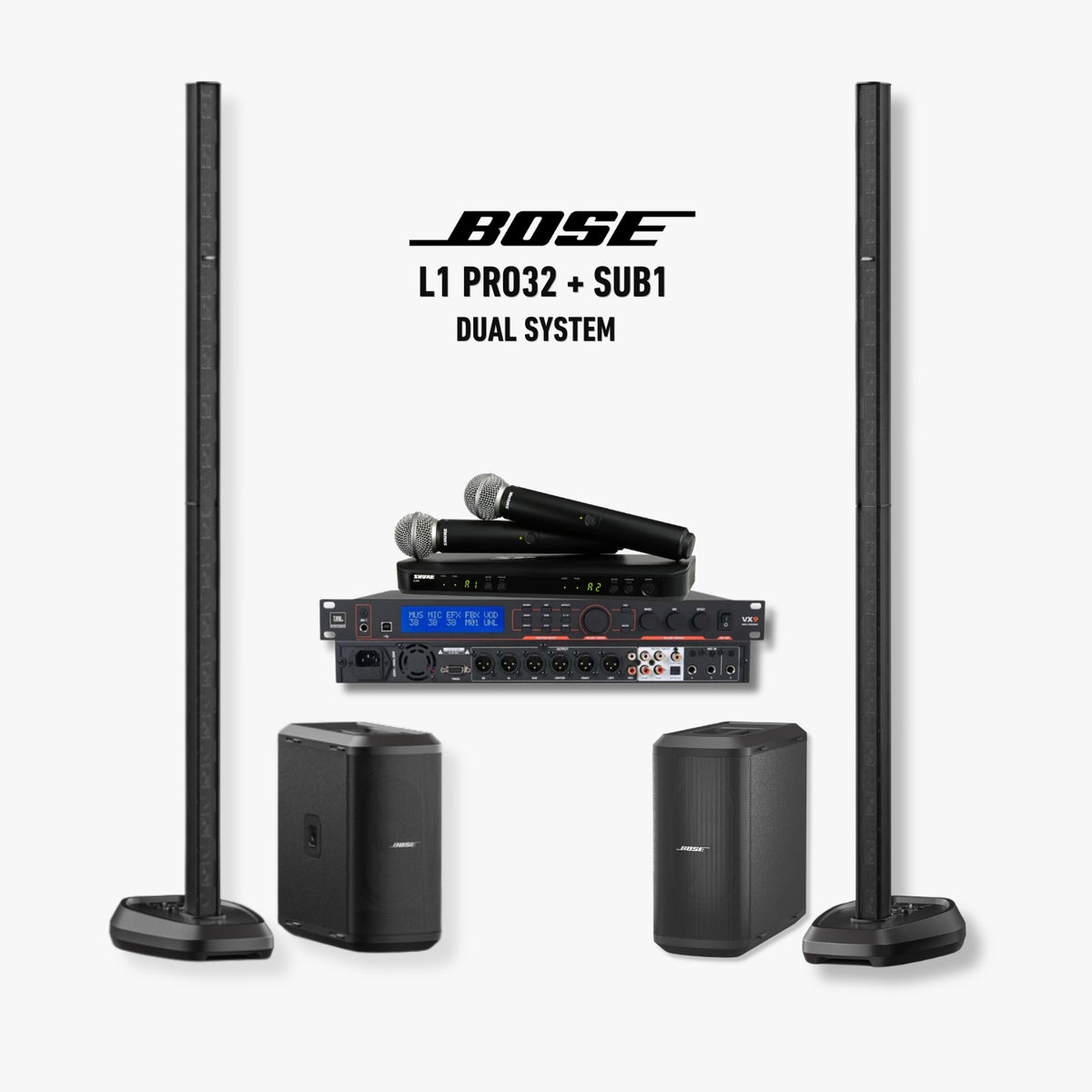 Bose L1 PRO32 SUB1 VX9 SM58
